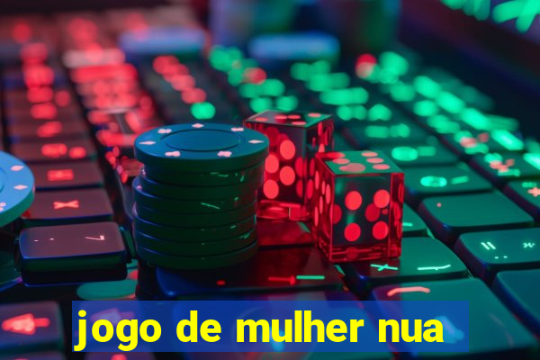 jogo de mulher nua